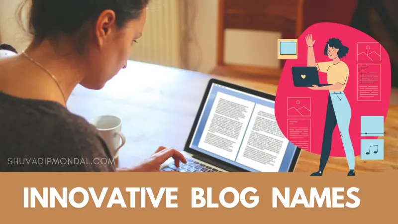 Innovative Blog Names