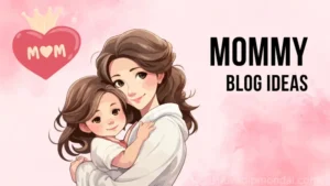 Mom Blog Name Ideas: Find the Perfect Name for Your Blog