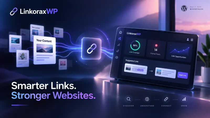 Best Automatic Internal and External linking WordPress Plugin | LinkoraXwp Best Automatic Internal and External linking WordPress Plugin | LinkoraXwp